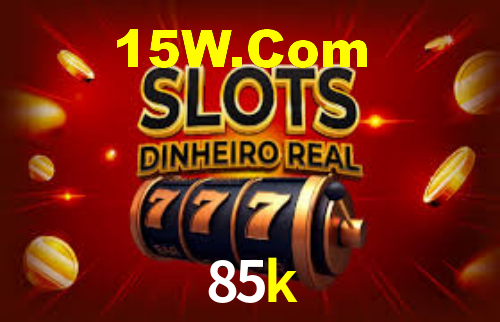 85k,85k.com