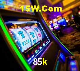 85k casino